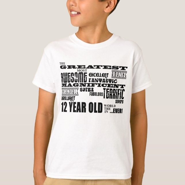 Fun 12th Birthday Party Greatest Twelve Year Old T-Shirt (Front)