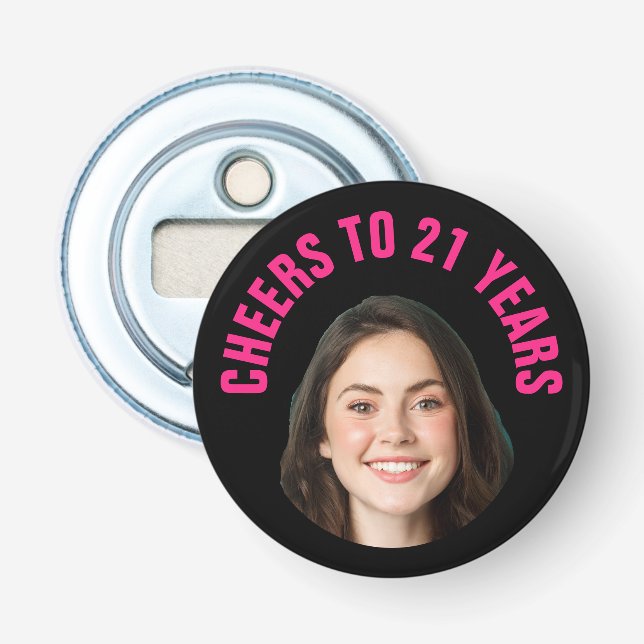 Fun 21st Birthday CUSTOM TEXT Photo Black Pink Bottle Opener (Front)