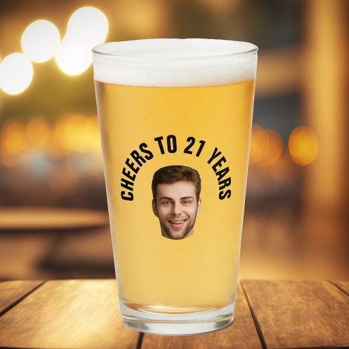 Fun 21st Birthday CUSTOM TEXT Photo Pint Glass