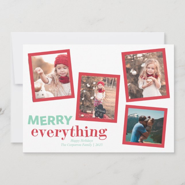 Fun 4 Photo Merry Everything  Holiday Card (Front)