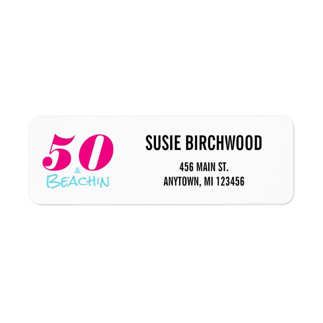 Fun 50 & Beachin Hot Pink Aquamarine Black Text Label (Front)