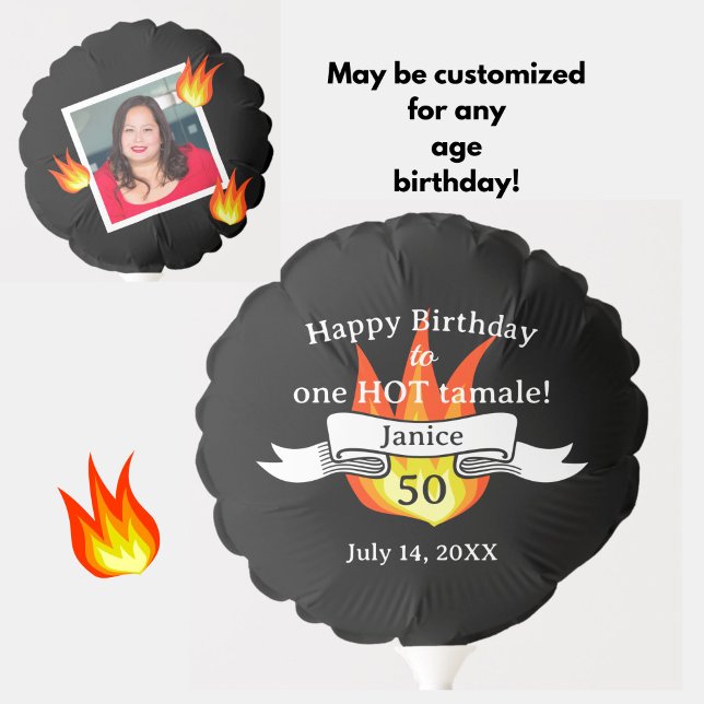Fun 50th Birthday "Hot Tamale" Funny Photo  Balloon (Add a fun, personal touch to a 50th (or other) birthday with this custom photo Hot Tamale balloon!)