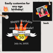 Fun 50th Birthday "Hot Tamale" Personalized Photo