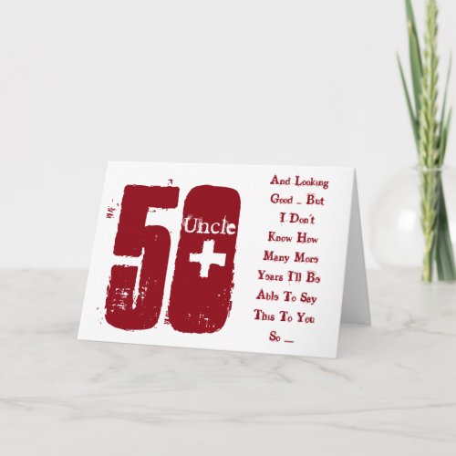 Fun, 50th birthday, uncle, red and white text.