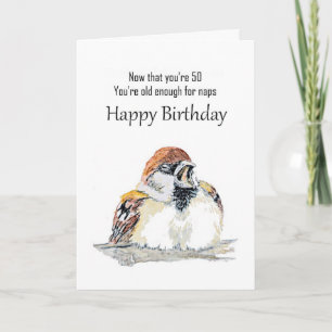Fun 50th Happy Birthday Watercolor Sparrow Bird Card