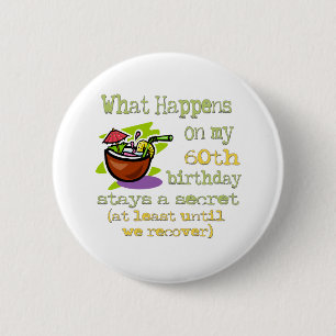 Fun 60th Birthday Gifts Button