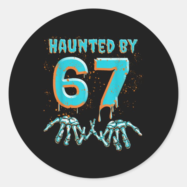 Fun 67 Meme Halloween Skeleton Hand Haunted  Classic Round Sticker (Front)