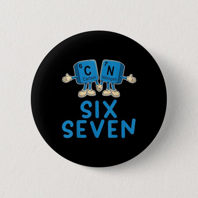 Fun 67 Meme Six Seven Funny Science Teacher Period Button (Front)