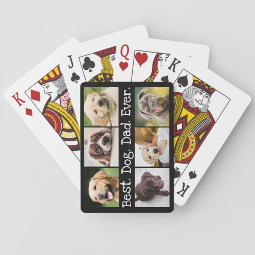 Fun 6 Photo Best Dog Dad Ever Collage Personalized Poker Cards