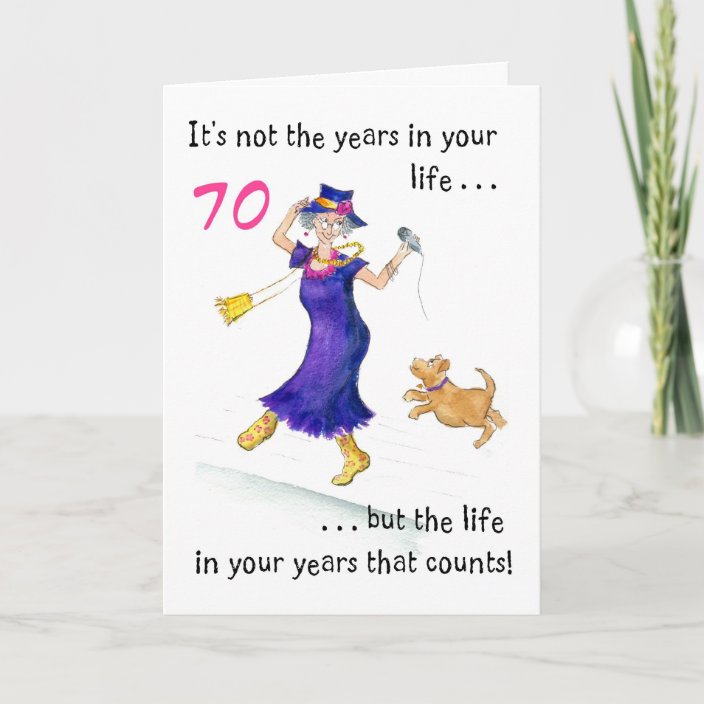 Fun 70th Birthday Card For A Woman 