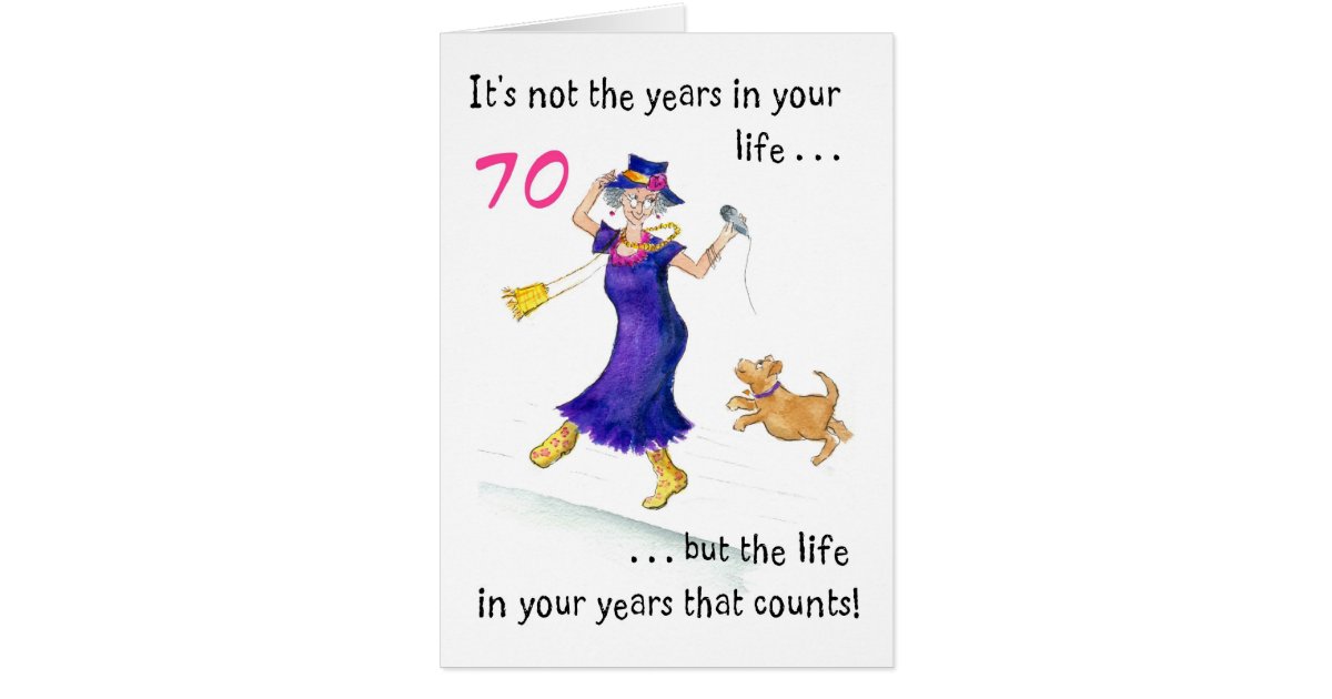Fun 70th Birthday Card for a Woman | Zazzle