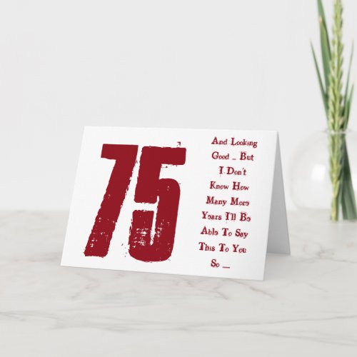 Fun 75th birthday red and white text card