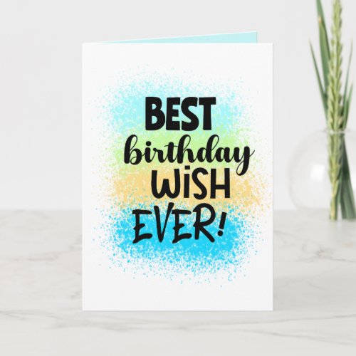 Fun Add Name Age Best Birthday Wish Ever Card