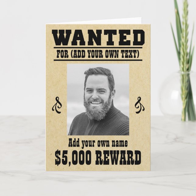Fun ADD YOUR FACE, TEXT cowboy wanted poster, Card (Front)