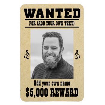 Fun Add Your Face  Text Cowboy Wanted Poster  Magnet by RWdesigning at Zazzle