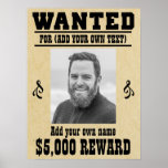 Fun Add Your Face, Text Cowboy Wanted Poster, Poster at Zazzle