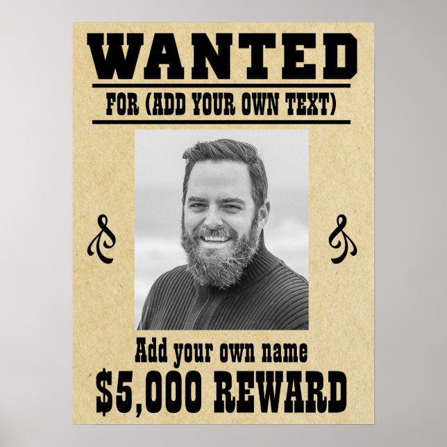 Fun ADD YOUR FACE, TEXT cowboy wanted poster, Poster (Front)