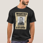 Fun Add Your Face, Text Cowboy Wanted Poster, T-shirt at Zazzle