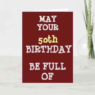 FUN ADVICE FOR YOUR **5Oth** BIRTHDAY Card