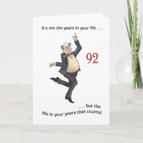 Fun Age_specific 92nd Birthday Card for a Man