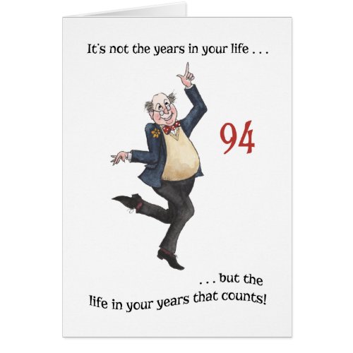 Fun Age_specific 94th Birthday Card for a Man