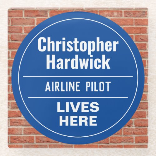 Fun Airline Pilot Wall Plaque Style Glass Coaster