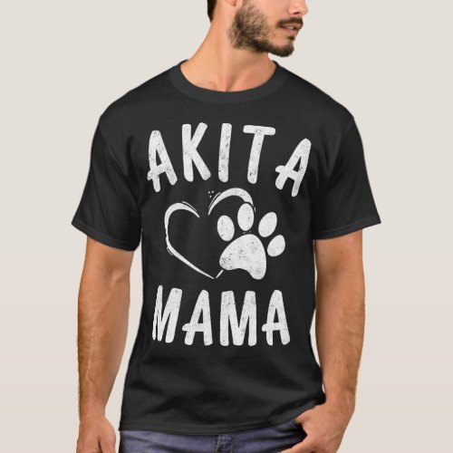 Fun Akita Mama Gift Pet Lover Apparel Dog Akita Mo T_Shirt