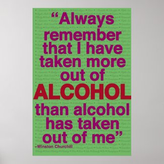 Fun Alcohol Quote Poster