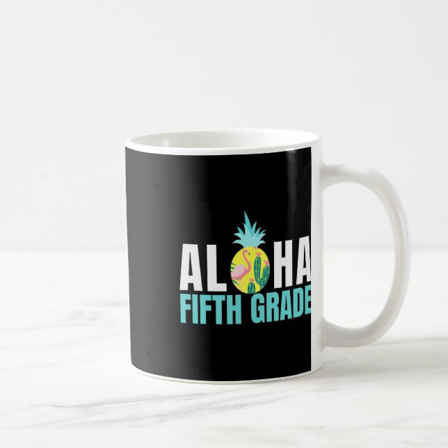 Fun Aloha Fifth Grade Byck To School Kids Teachers Coffee Mug (Right)