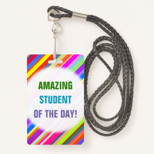 Fun "AMAZING STUDENT OF THE DAY!" Badge