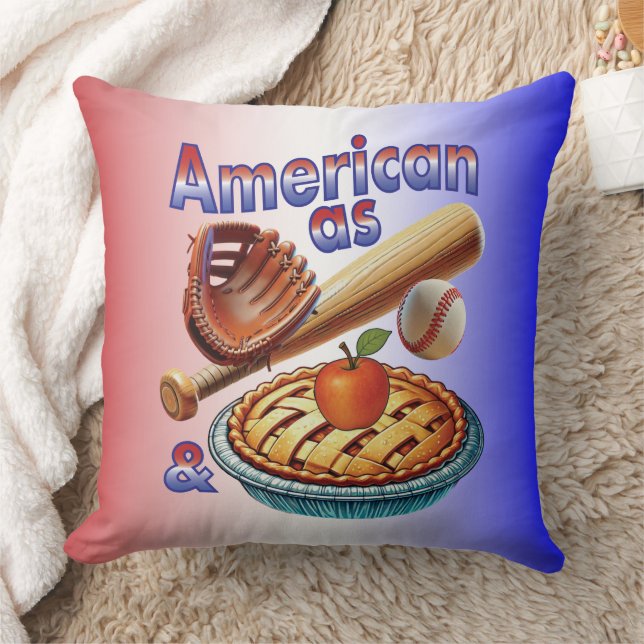 Fun American as Baseball & Apple Pie  Throw Pillow (Blanket)