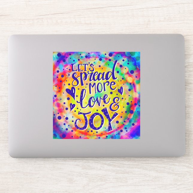 Fun and Cheerful Spread More Love and Joy Sticker (Computer)
