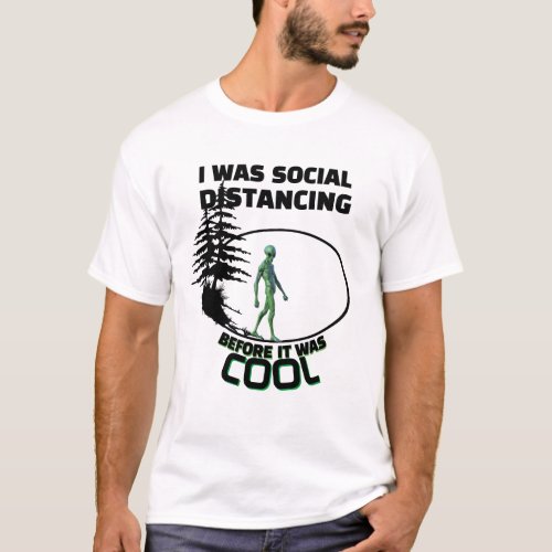 Fun_Anti Social_Cool_Hiding_Alien_Martian_Hide T_Shirt