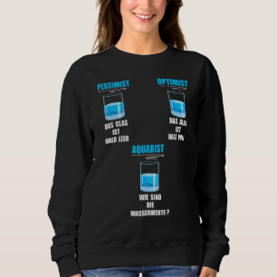 Fun Aquarium Aquarium Enthusiast And Fish Keeping Sweatshirt
