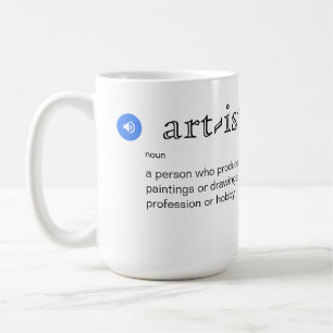 Fun Artist Definition with Personalization Coffee Mug