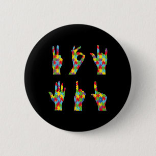 Fun ASL Love Sign Language Autism Awareness Button