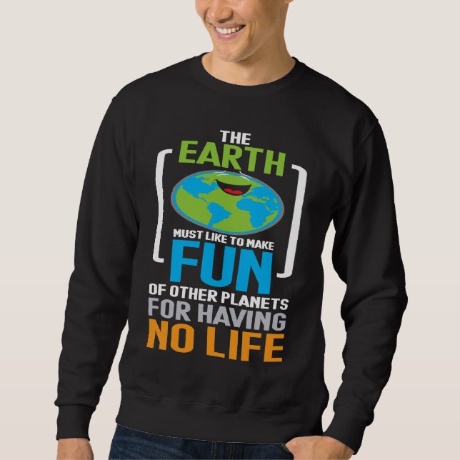 Fun astronomy sweatshirt (Front)
