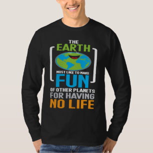 Fun astronomy T-Shirt