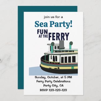 Fun At The Ferry Sea Party Invitation