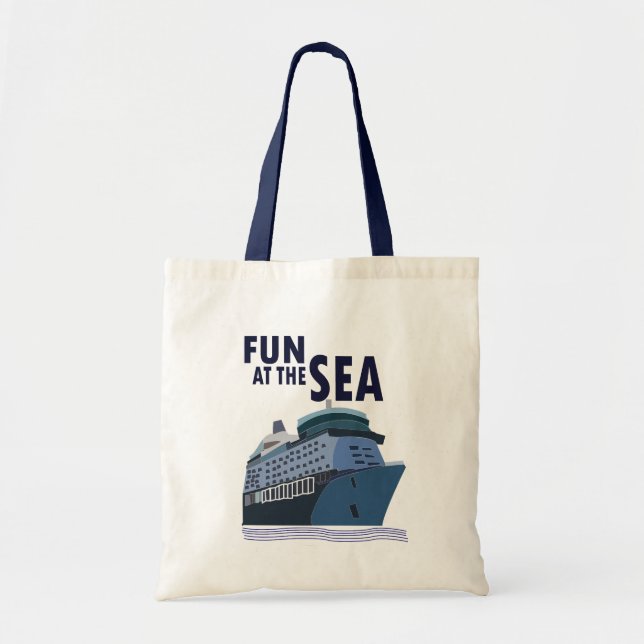 Fun At The Sea Cruise Ship Tote Bag (Front)