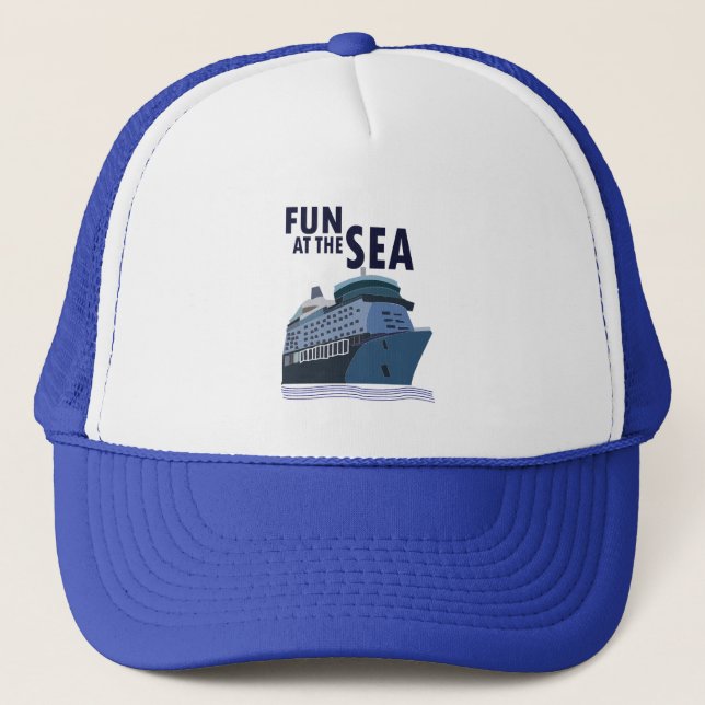 Fun At The Sea Cruise Ship Trucker Hat (Front)