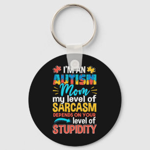Fun Autism Awareness I'm An Autism Mom  Keychain