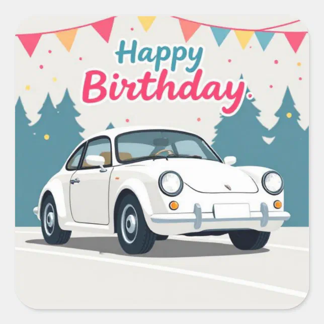 Fun Auto-Themed Happy Birthday Square Sticker | Zazzle