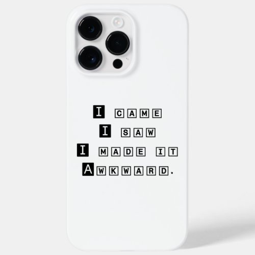 Fun Awesome Trendy Typography Awkward Coworker  Case_Mate iPhone 14 Pro Max Case