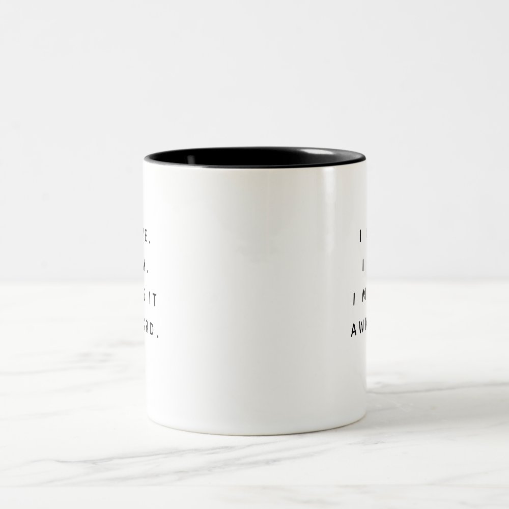 Disover Fun Awesome Trendy Typography Awkward Coworker Two-Tone Coffee Mug