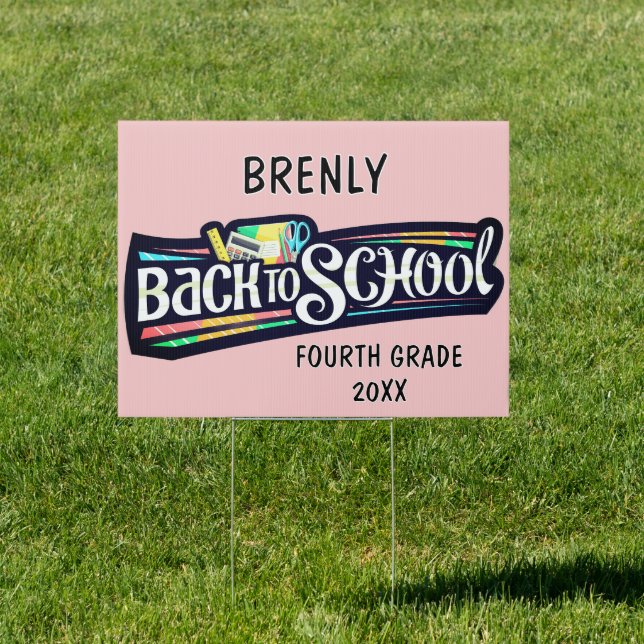 Fun Back to School Custom Yard Sign (Insitu)