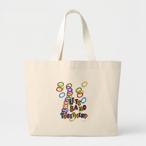 Fun Band Together Hobby Crafter Motto Large Tote Bag