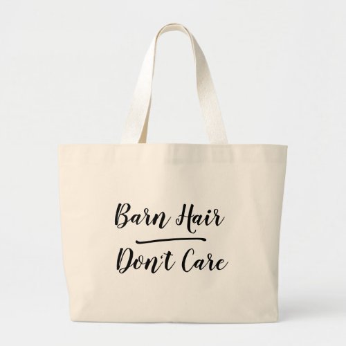 Fun Barn Hair Dont Care Ranch Farm Country Horse  Large Tote Bag