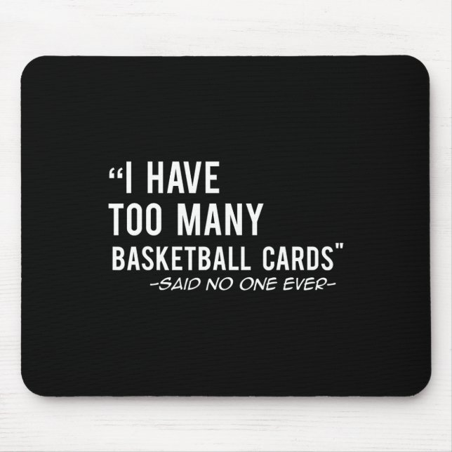 Fun Basketball Cards Collector Gift   Mouse Pad (Front)