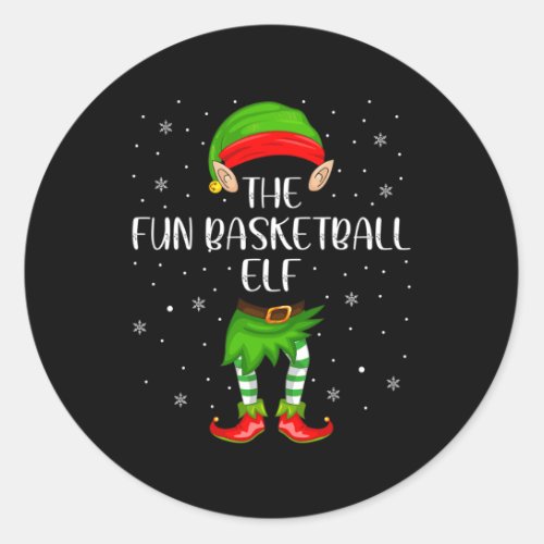 Fun Basketball Elf Xmas Party Matching Family Chri Classic Round Sticker